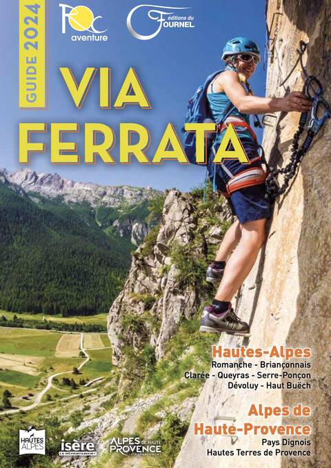 Guide 2024 des Via Ferrata des Hautes Alpes et Alpes de Hautes-Provence